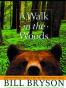 A Walk in the Woods