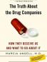 The Truth About the Drug Companies