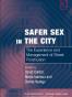 Safer Sex in the City