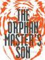 The Orphan Master's Son