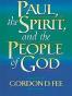 Paul, the Spirit, and the People of God
