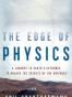 The Edge of Physics