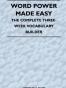 Word Power Made Easy - The Complete Three-Week Vocabulary Builde