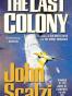 The Last Colony