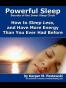 Powerful Sleep