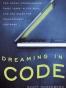 Dreaming in Code