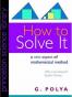 How to Solve It
