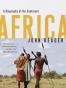 Africa A Biography of the Continent