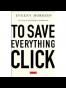 To Save Everything, Click Here