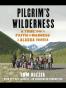 Pilgrim's Wilderness