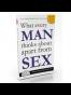 What Every Man Thinks about Apart from Sex