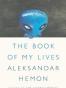 The Book of My Lives