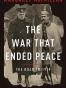 The War That Ended Peace