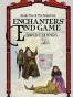 Enchanter's End Game