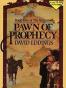 Pawn of Prophecy