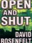 Open and Shut