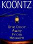One Door Away from Heaven
