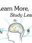 Learn More, Study Less