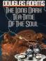 The Long Dark Tea-Time of the Soul