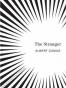 Albert Camus's the Stranger