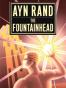 The Fountainhead (Centennial Edition Hardcover)