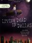 Living Dead in Dallas