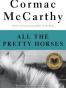 All the Pretty Horses