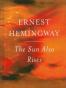 The Sun Also Rises