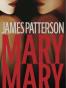 Mary, Mary (Alex Cross Novels)