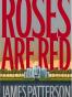Roses Are Red (Alex Cross)