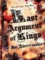 Last Argument of Kings
