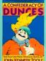 A Confederacy of Dunces