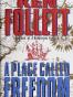 A Place Called Freedom