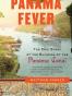 Panama Fever