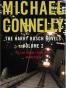 The Harry Bosch Novels Volume 2