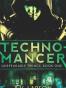 Technomancer