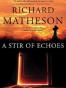 A Stir of Echoes