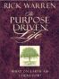 The Purpose Driven® Life