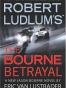 The Bourne Betrayal
