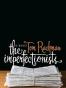 The Imperfectionists