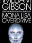 MONA LISA OVERDRIVE