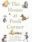 The House at Pooh Corner