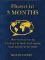 Fluent in 3 Months
