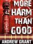 More Harm Than Good