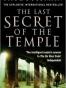 The Last Secret of the Temple
