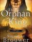 The Orphan King
