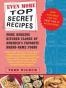 Even More Top Secret Recipes