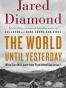 The World Until Yesterday
