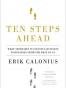 Ten Steps Ahead