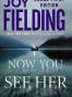 Now You See Her